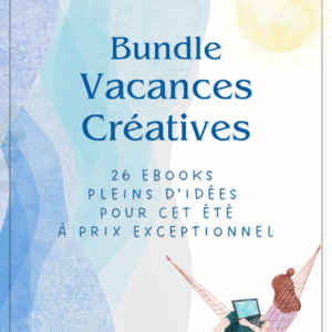 bundle vacances créatives